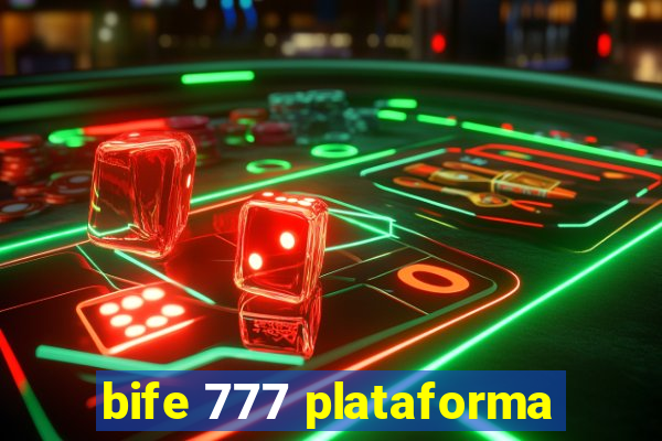 bife 777 plataforma